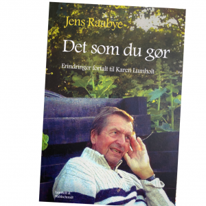 Karen Lumholt "Det som du gør"