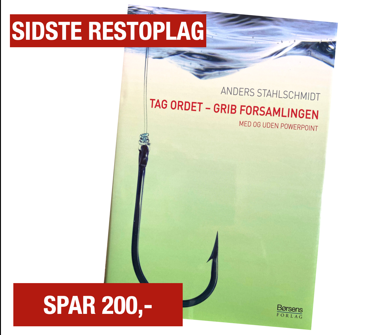 Anders Stahlschmidt: “Tag ordet – grib forsamlingen”