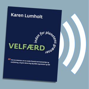 LYDBOG: VELFÆRD inden for planetens grænser
